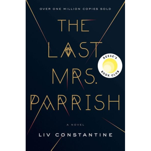 Liv Constantine - The Last Mrs. Parrish