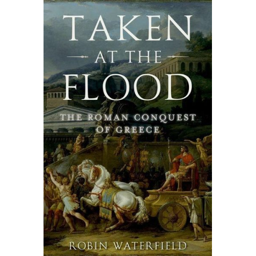 Robin Waterfield - Taken at the Flood