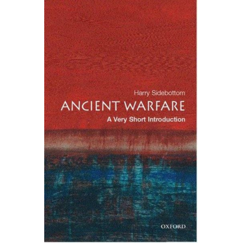 Harry Sidebottom - Ancient Warfare