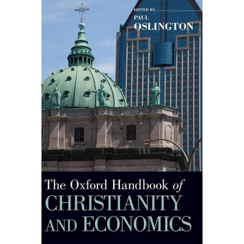Paul Oslington - Oxford Handbook of Christianity and Economics