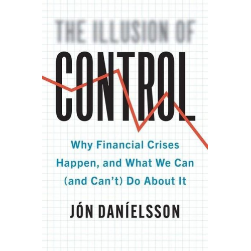 Jon Danielsson - Illusion of Control