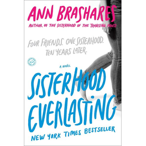 Ann Brashares - Sisterhood Everlasting