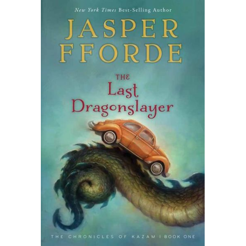 Jasper Fforde - The Last Dragonslayer