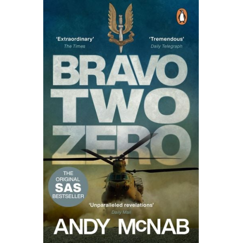 Andy McNab - Bravo Two Zero - 20th Anniversary Edition
