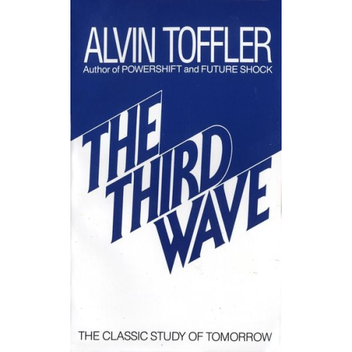 Alvin Toffler - The Third Wave
