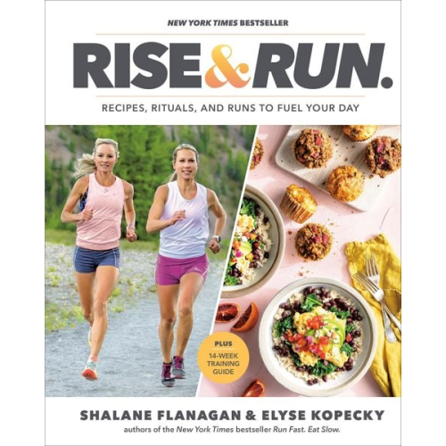 Shalane Flanagan Elyse Kopecky - Rise and Run