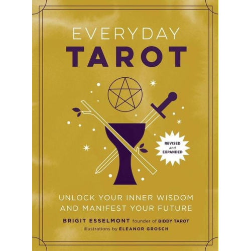 Brigit Esselmont - Everyday Tarot (Revised and Expanded Paperback)