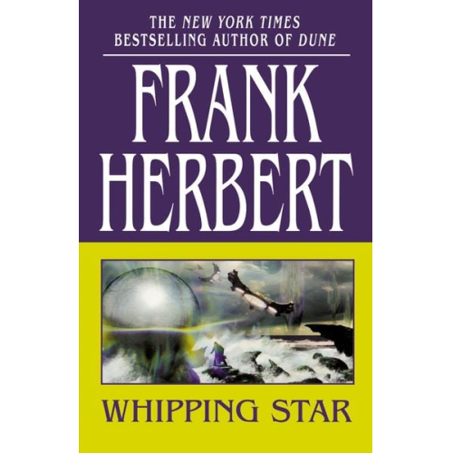 Frank Herbert - Whipping Star