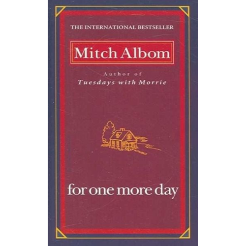 Mitch Albom - For One More Day