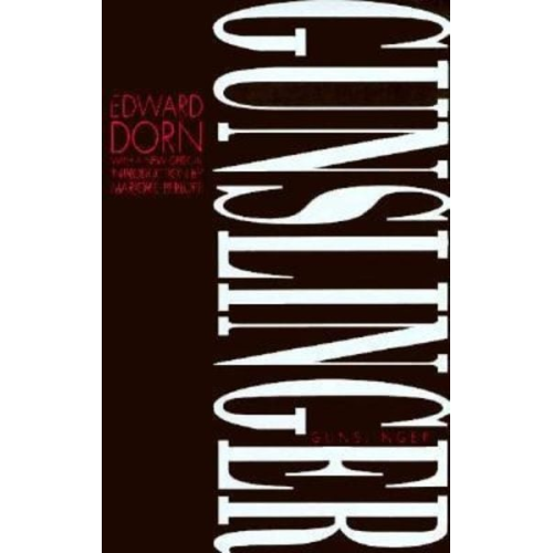 Edward Dorn - Gunslinger