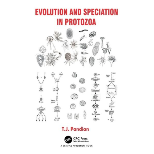 T. J. Pandian - Evolution and Speciation in Protozoa