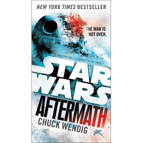Chuck Wendig - Star Wars: Aftermath