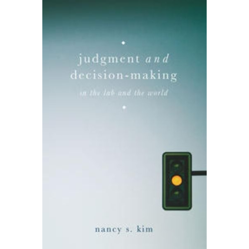 Nancy S. Kim - Judgment and Decision-Making