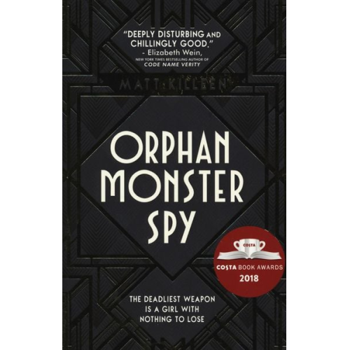 Matt Killeen - Orphan, Monster, Spy
