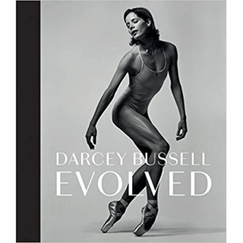 Darcey Bussell - Darcey Bussell: Evolved