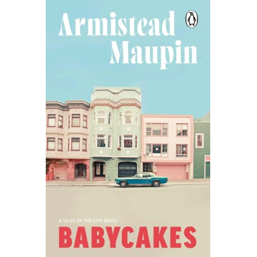 Armistead Maupin - Babycakes
