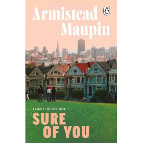 Armistead Maupin - Sure Of You