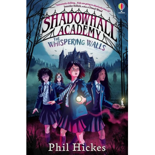 Phil Hickes - Shadowhall Academy: The Whispering Walls