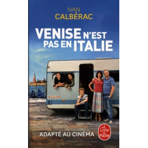 Ivan Calberac - Venise n'est pas en Italie