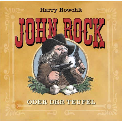 Harry Rowohlt - John Rock oder der Teufel