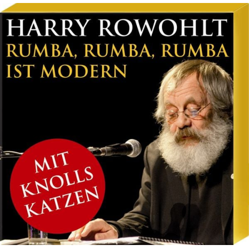 Harry Rowohlt - Rumba, Rumba, Rumba ist modern