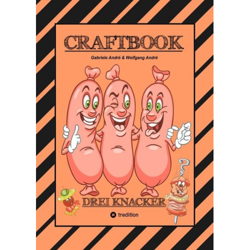 Gabriele André Wolfgang André - Craftbook - Lustige Grillparty - Witzige Ausmalmotive - Hamburger - Gemüse - Eis - Knifflige Rätsel - Spannendes Bastelspiel mit der Waage