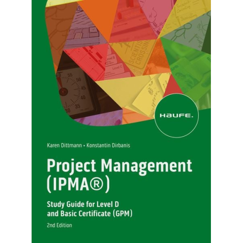 Karen Dittmann Konstantin Dirbanis - Project Management (IPMA®)