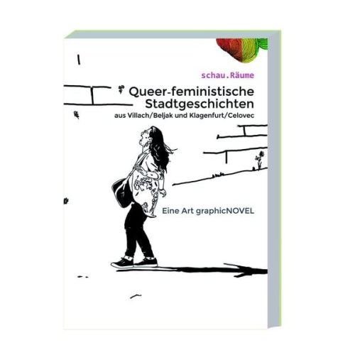 Queer-feministische Stadtgeschichten aus Villach/Beljak und Klagenfurt/Celovec