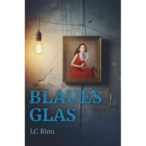 LC Riou - Blaues Glas