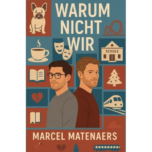 Marcel Matenaers - Warum Nicht Wir