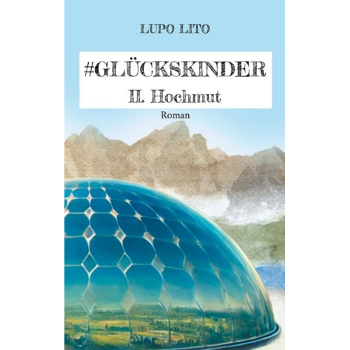 Lupo Lito - Hashtag Glückskinder