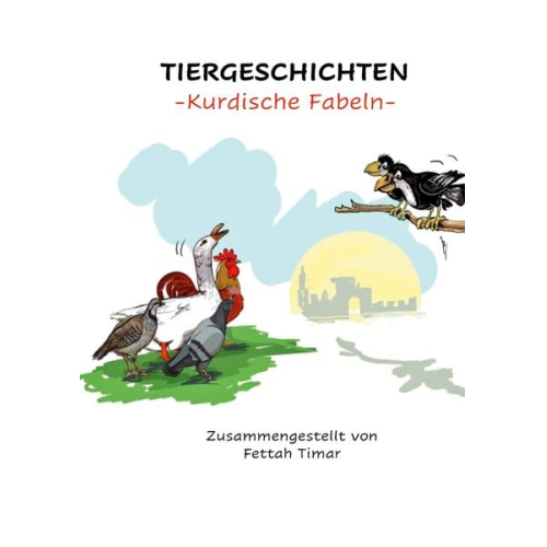 Fettah Timar - Tiergeschichten