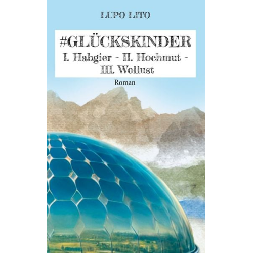 Lupo Lito - Hashtag Glückskinder