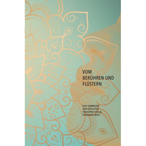 Friederike Most Friederike Voss - Vom Berühren und Flüstern