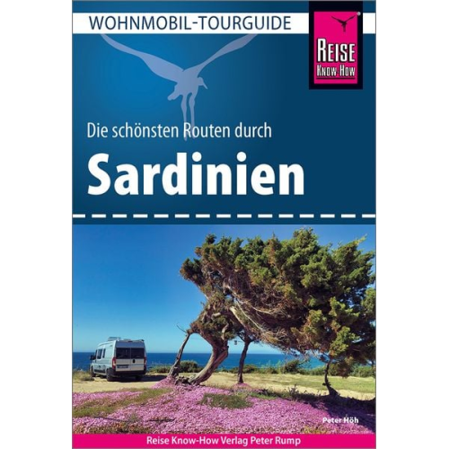 Peter Höh - Reise Know-How Wohnmobil-Tourguide Sardinien