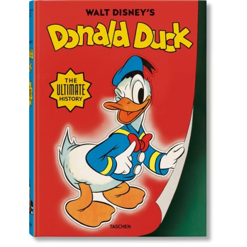 David Gerstein J. B. Kaufman - Donald Duck. The Ultimate History
