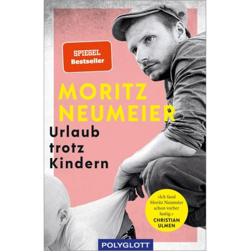 Moritz Neumeier - Urlaub trotz Kindern