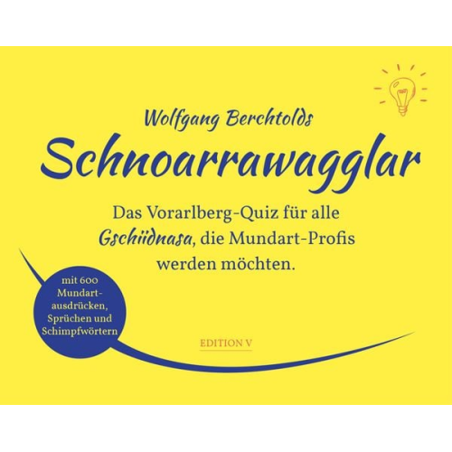 Schnoarrawagglar
