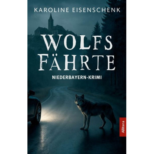 Karoline Eisenschenk - Wolfsfährte