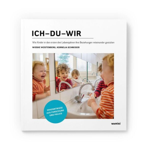 Wiebke Wüstenberg Kornelia Schneider - Ich-Du-Wir