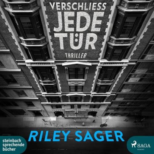 Riley Sager - Verschließ jede Tür