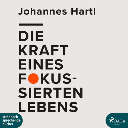 Johannes Hartl - Die Kraft eines fokussierten Lebens