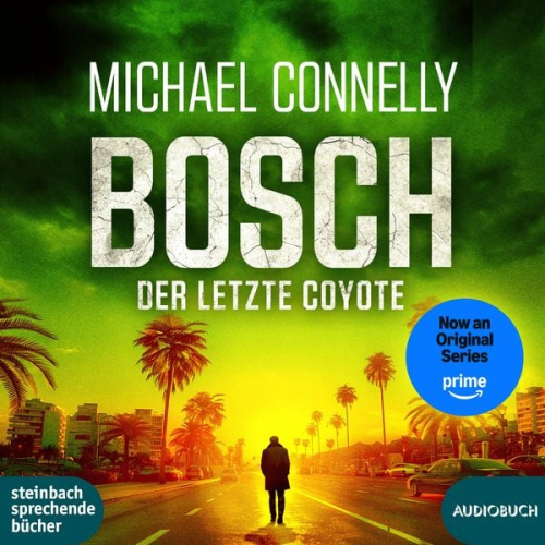 Connelly Michael - Bosch: Der letzte Coyote
