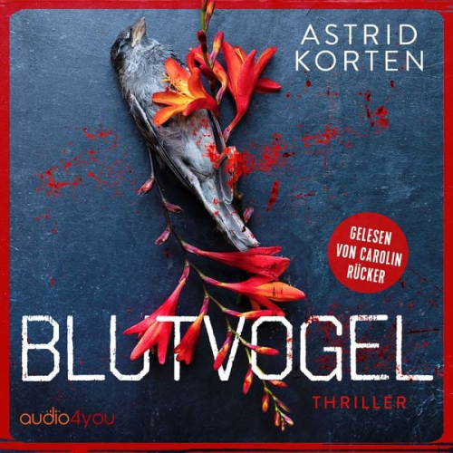 Astrid Korten - Blutvogel