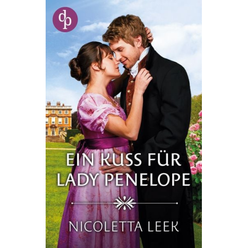 Nicoletta Leek - Ein Kuss für Lady Penelope