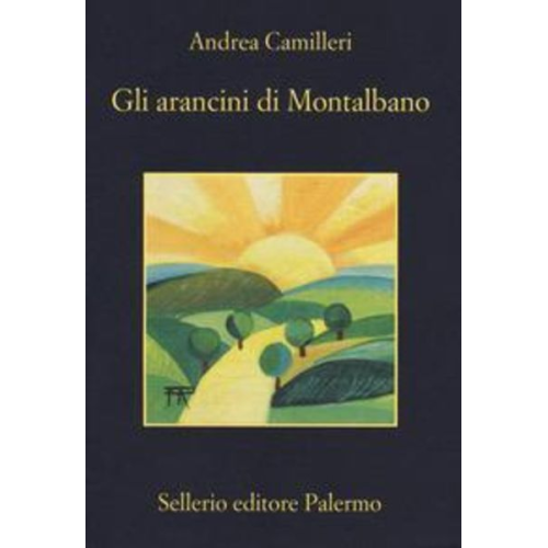 Andrea Camilleri - Gli arancini di Montalbano
