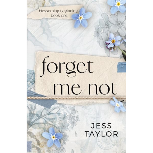 Jess Taylor - Forget Me Not