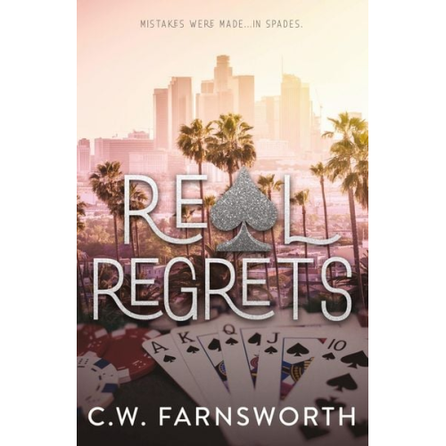 C. W. Farnsworth - Real Regrets