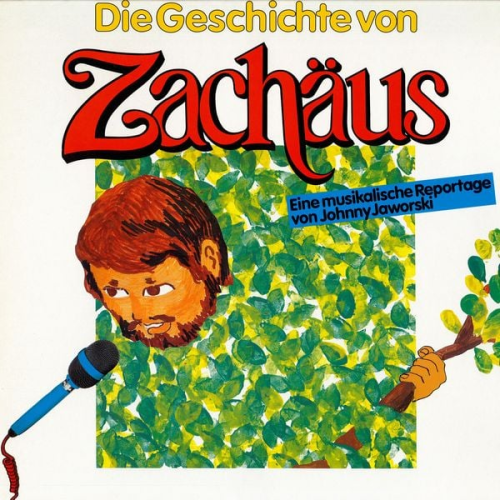 Johnny Jaworski - Die Geschichte von Zachäus