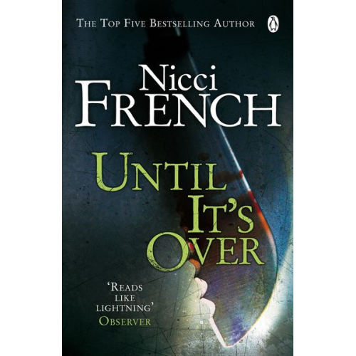 Nicci French - Until it's Over